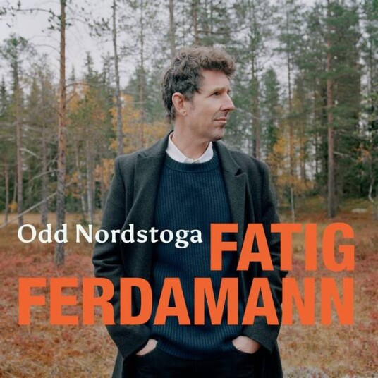 Odd Nordstoga - Fatig Ferdamann (Vinyl)