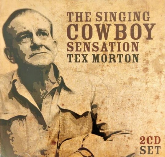 Tex Morton - The Singing Cowboy Sensation (2CD)