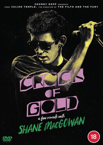 Crock of Gold  A Few Rounds With Shane MacGowan DVD 2020 Julien Temple cert Brand New