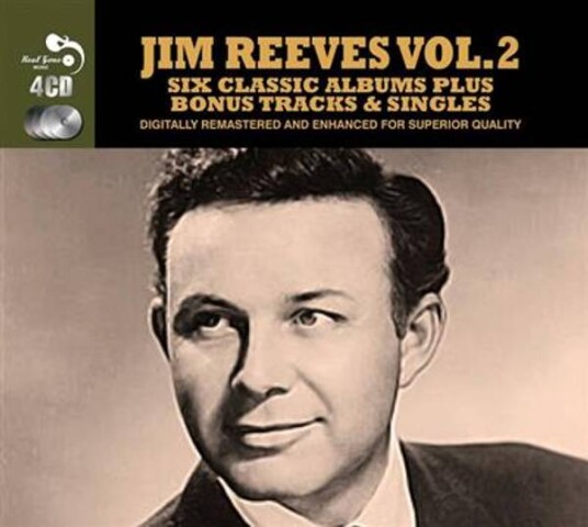 Jim Reeves Vol. 2 Six Classic Albums Plus Bonus 4CD