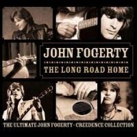 John Fogerty  The Long Road Home: The Ultimate John Fogerty/Creedence Collection