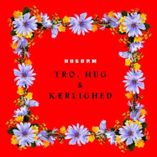 Hugorm Tro, Hug & Kærlighed Limited White Edition Vinyl