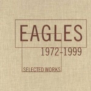 Eagles  Selected Works 1972-1999 4CD