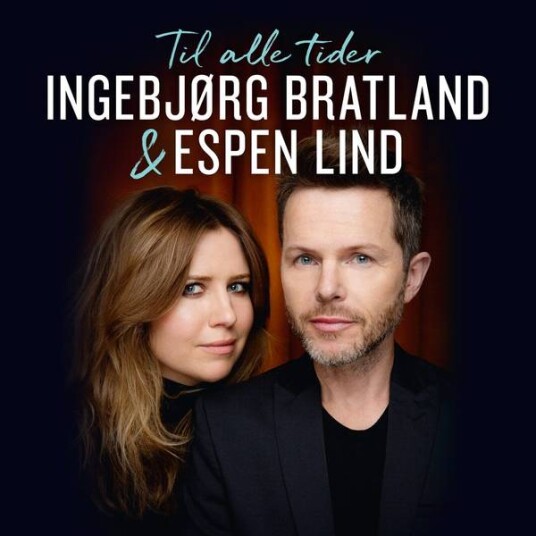 Ingebjørg Bratland & Espen Lind - Til Alle Tider (2LP Vinyl)