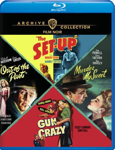 Film Noir Collection: Murder, My Sweet / Out Of The Past / The SetUp / Gun Crazy