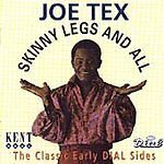 MediaTronixs Joe Tex : Skinny Legs & All CD (1994) Pre-Owned