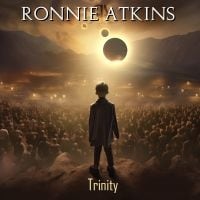 Ronnie Atkins  Trinity