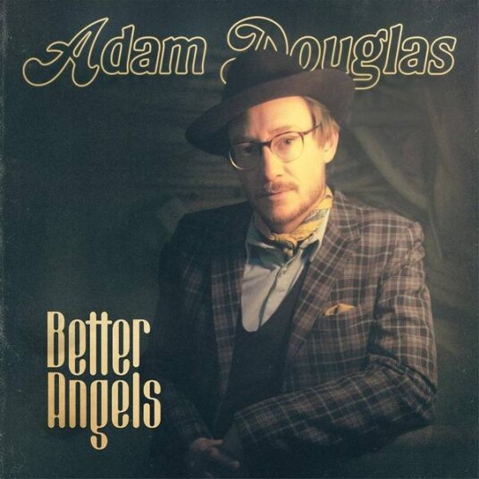 Adam Douglas Better Angels Vinyl