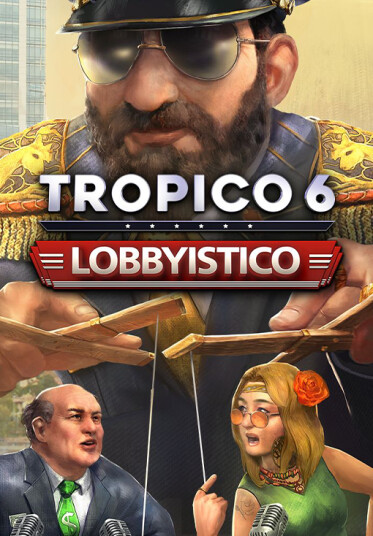 Tropico 6: Lobbyistico (PC)