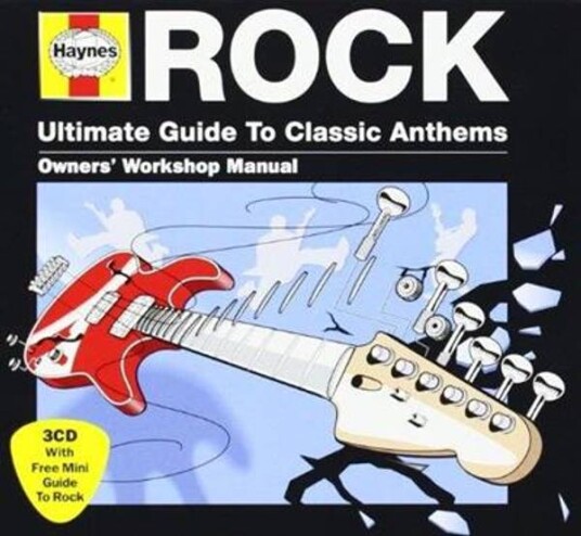 Haynes Rock: Ultimate Guide to Classic Anthems (3CD)