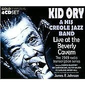 MediaTronixs Kid Ory and His Creole Jazz Band : Live at the Beverly Cavern CD 4 discs (2009) Pre-Owned