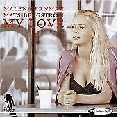 MediaTronixs Malena Ernman : My Love (Ernman, Bergstrom, Lindgren, Backenroth) CD (2004) Pre-Owned