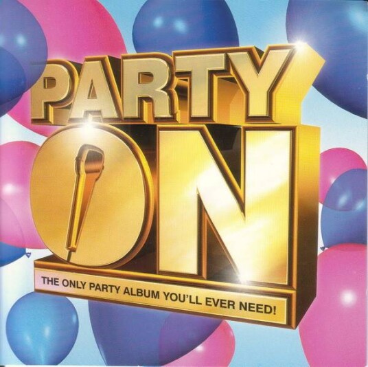 Diverse - Party On - The Only Party Album You'll Ever Need! (2CD + DVD)