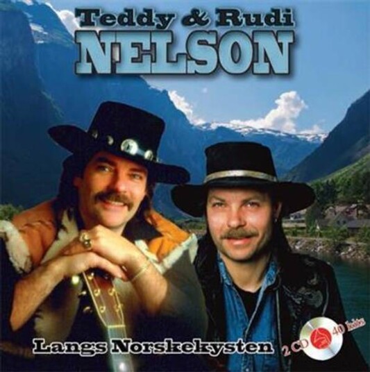 Teddy & Rudi Nelson Langs Norskekysten 40 Hits 2CD