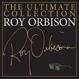 Roy Orbison  The Ultimate Collection