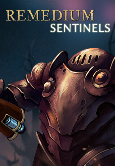 REMEDIUM: Sentinels (PC)