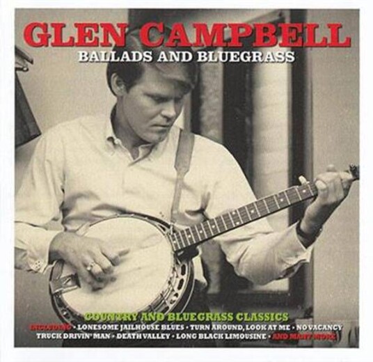 Glen Campbell Ballads And Bluegrass 2CD