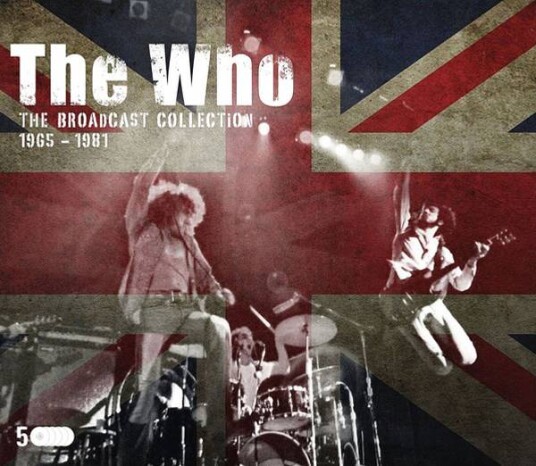 The Who - The Broadcast Collection 1965 - 1981 (5CD)