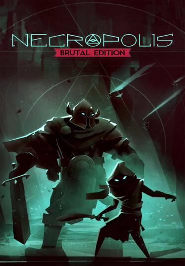 NECROPOLIS: BRUTAL EDITION (PC)