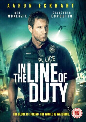 In the Line of Duty DVD 2020 Aaron Eckhart Miller DIR cert 15 Englist Brand New