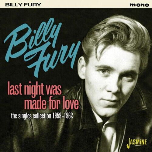 MediaTronixs Billy Fury : Last Night Was Made for Love: The Singles Collection 1959 - 1962 Pre-Owned