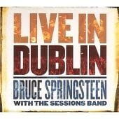 MediaTronixs Bruce Springsteen with The Sessions Band : Live in Dublin CD 2 discs (2007) Pre-Owned