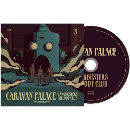 Caravan Palace - Gangbusters Melody Club (CD)