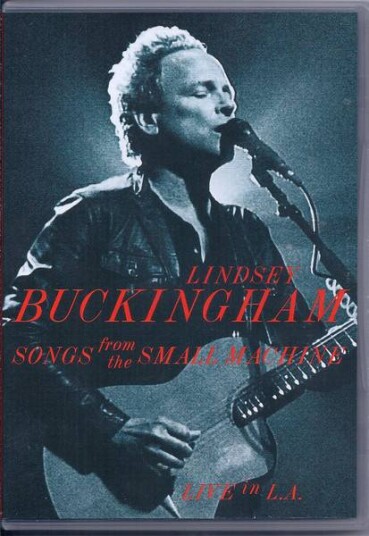 Lindsey Buckingham - Songs from the Small Machine - Live in LA (DVD+CD)