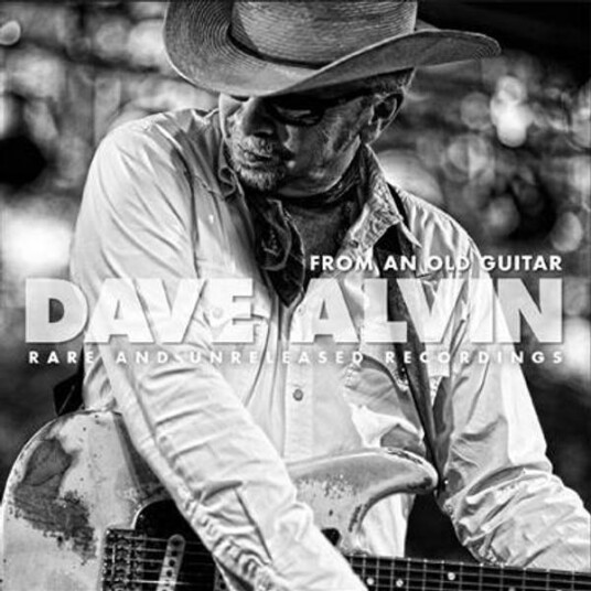 Dave Alvin From An Old Guitar Vinyl