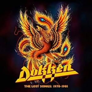 Dokken  The Lost Songs: 1978-1981