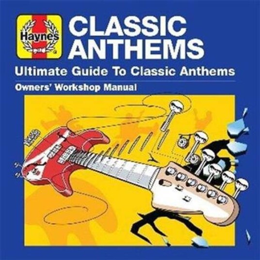 Haynes Classic Anthems: Ultimate Guide To Classic Anthems 3CD