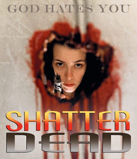 Shatter Dead (1994)