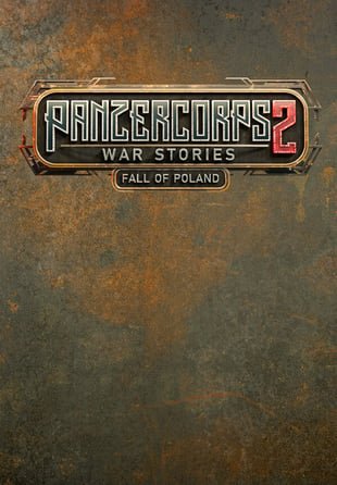 Panzer Corps 2: War Stories - Fall of Poland