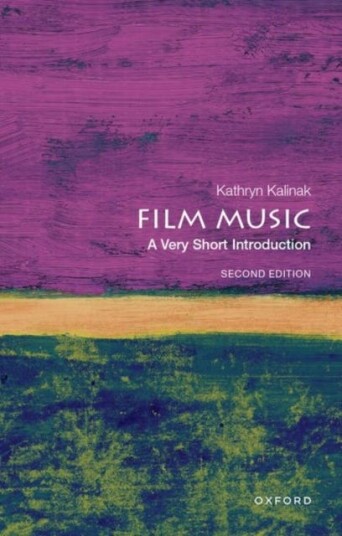 Film Music: A Very Short Introduction