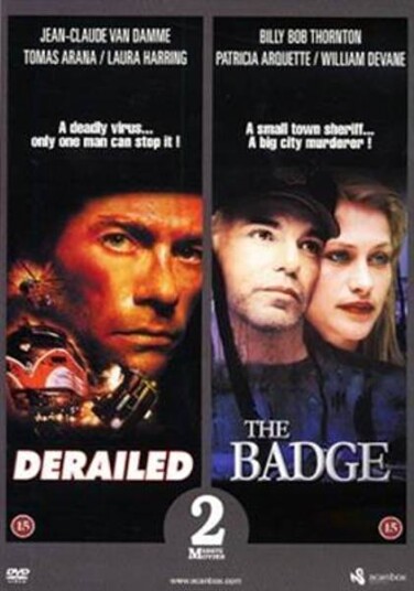 Derailed The Badge DVD