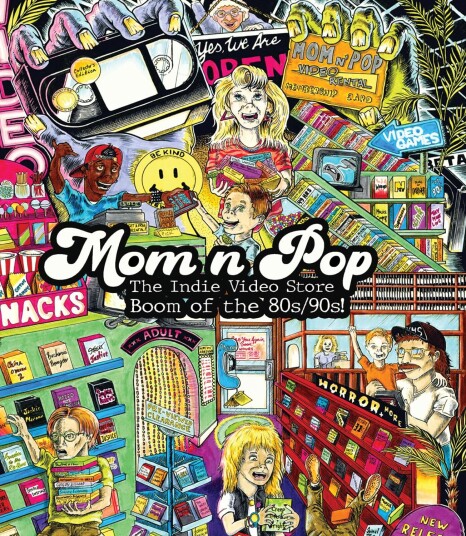 Mom n' Pop: The Indie Video Store Boom of the 80s/90s (2022)