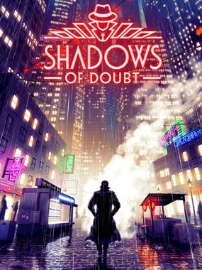 Shadows of Doubt (PC)