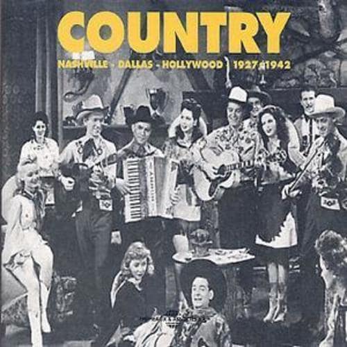 MediaTronixs Various : Country:Nashv.-Dallas-Hollywood 1927-42 CD 2 discs (2018) Pre-Owned