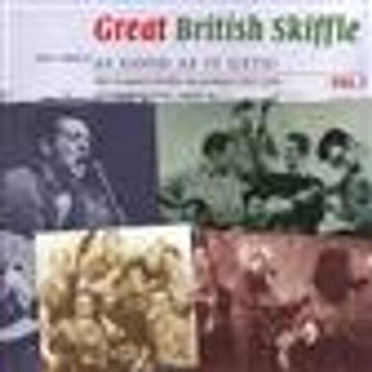 Great British Skiffle - Just As Good As It Gets - Vol. 3