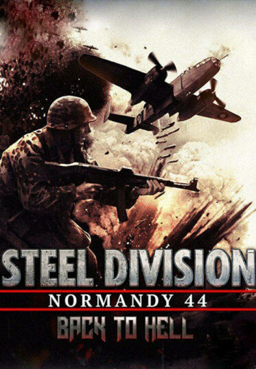 Steel Division: Normandy 44 - Back to Hell (PC)