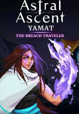 Astral Ascent - Yamat the Breach Traveler