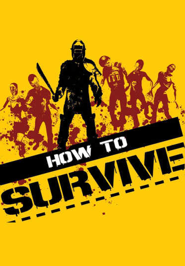 How to Survive (PC)