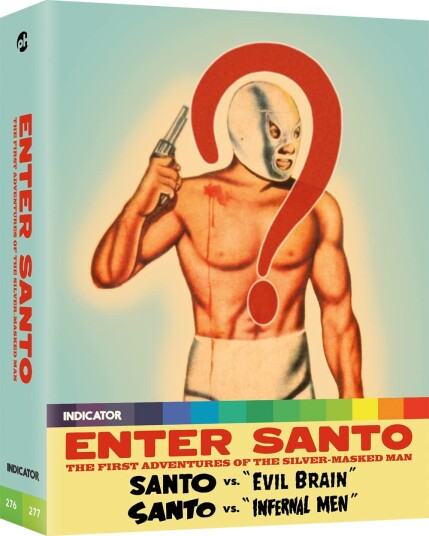 Enter Santo  The First Adventures Of The SilverMasked Man