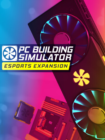 PC Building Simulator - Esports Expansion (PC)