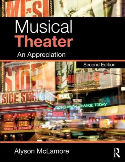 Musical Theater  An Appreciation