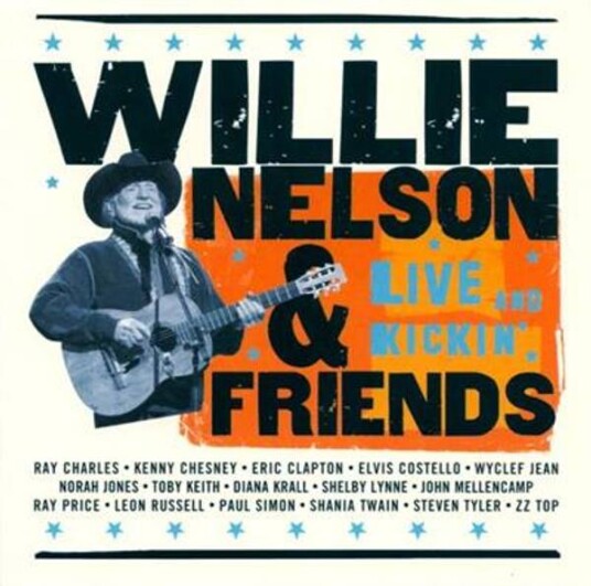 Willie Nelson And Friends - Live And Kickin` (CD)