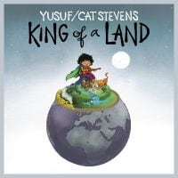 YUSUF / CAT STEVENS  KING OF A LAND