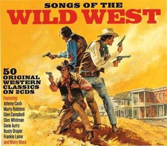 Songs Of The Wild West (2CD)