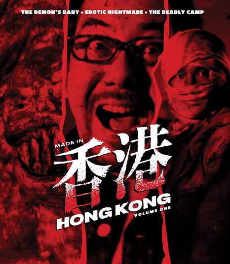 Made In Hong Kong Volume 1 (The Demon's Baby / Erotic Nightmare / The Deadly Camp)