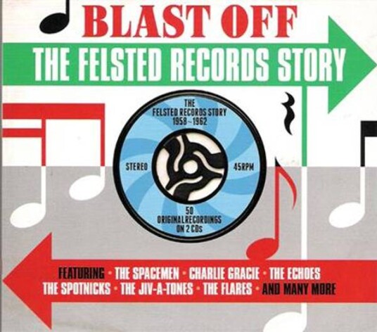 Blast Off The Felsted Records Story 2CD Diverse Artister